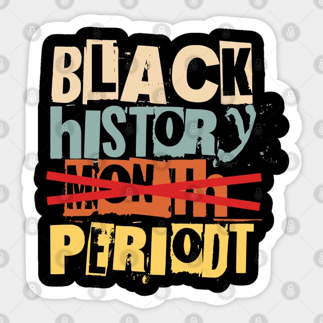 Black History Month Black History Month Sticker by GraphicTeeArt